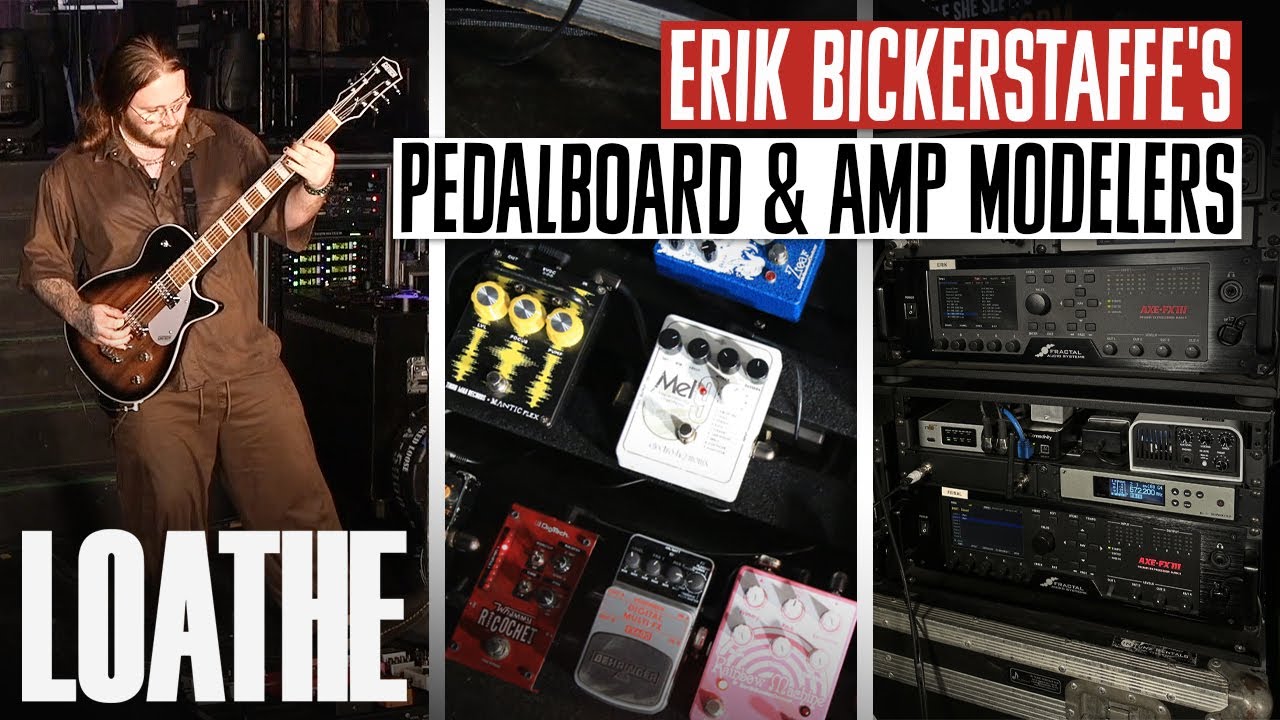 Loathe's Pedalboard & Amp Modelings for Erik Bickerstaffe