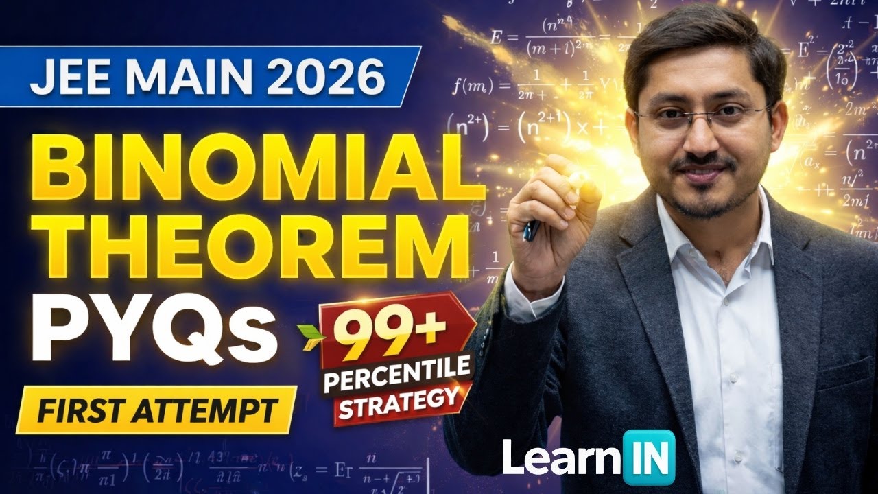Binomial Theorem PYQ One Shot | JEE Mains January 2026 Attempt | Most Important Questions