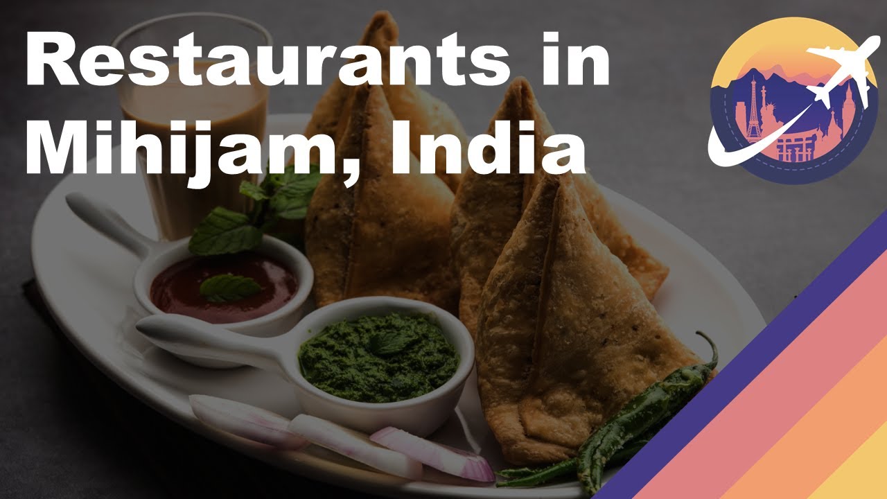 Restaurants in Mihijam, India
