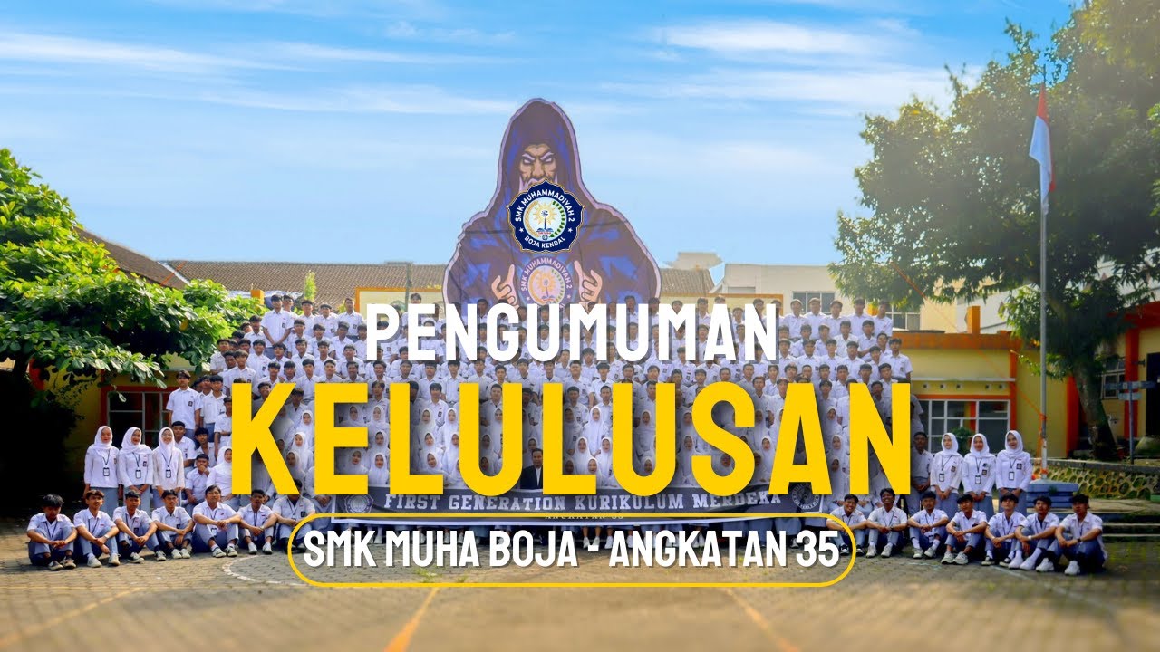 Pengumuman Kelulusan - SMK Muhammadiyah 2 Boja