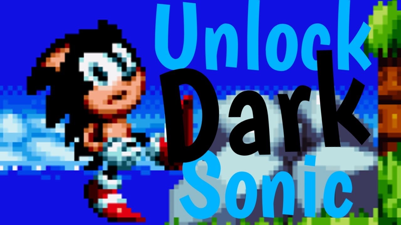How to Unlock DARK SONIC in Sonic Mania NO MODS!