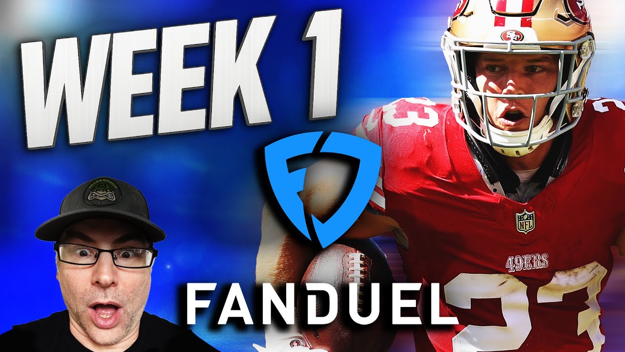 NFL Week 1 DFS Strategy for Fanduel 2025