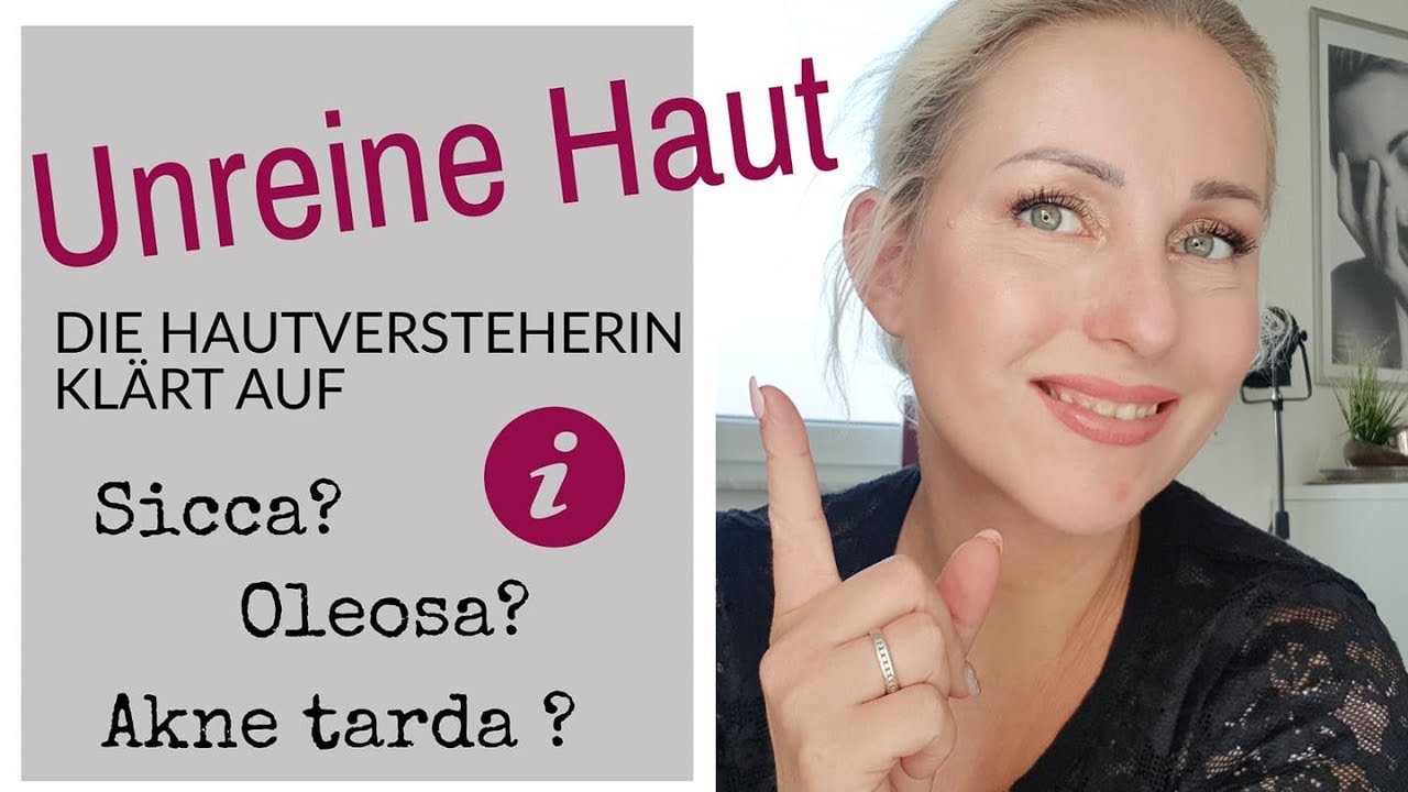 UNREINE HAUT - Die Hautversteherin klärt auf  (Unbezahlte Dauerwerbesendung, da Markennennung)