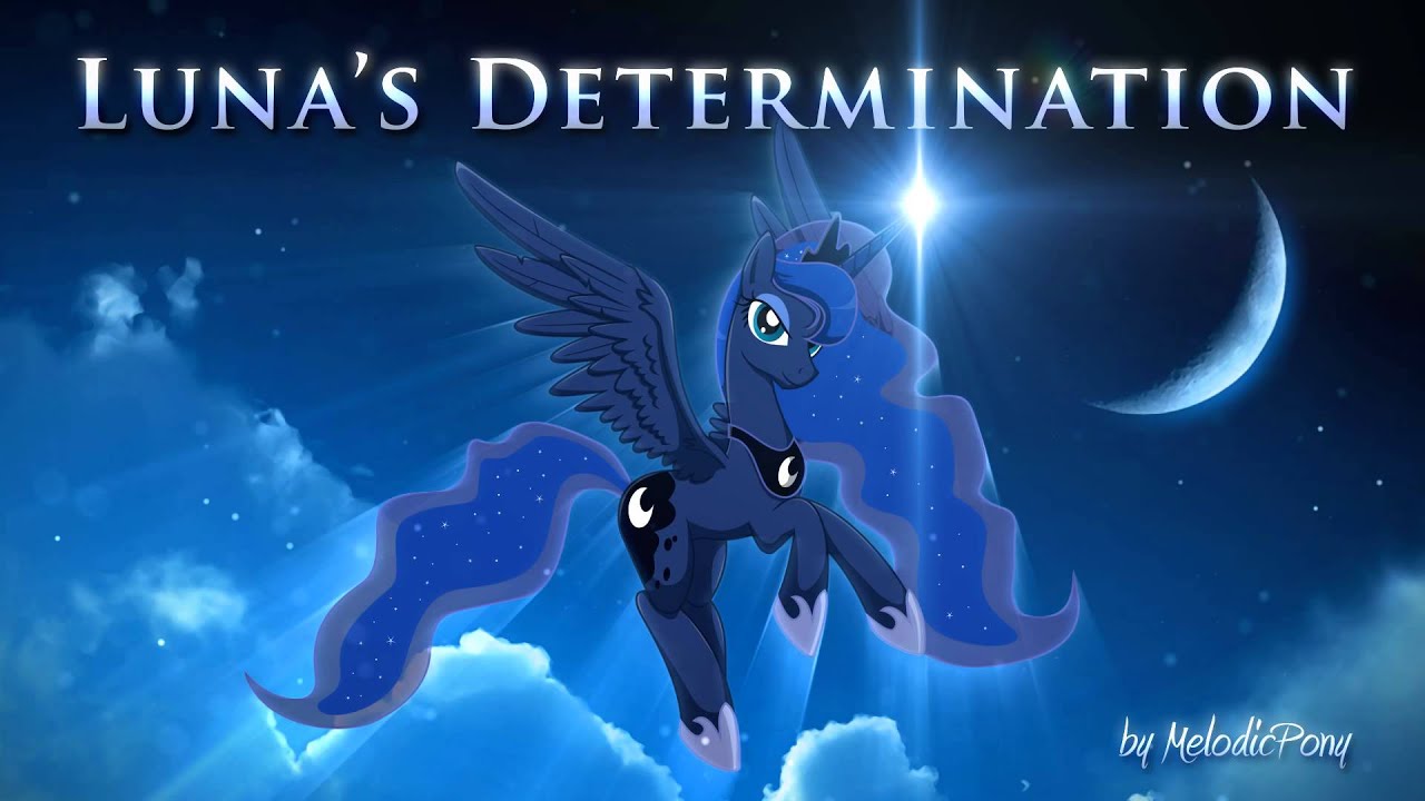 MLP:FiM Luna's Determination
