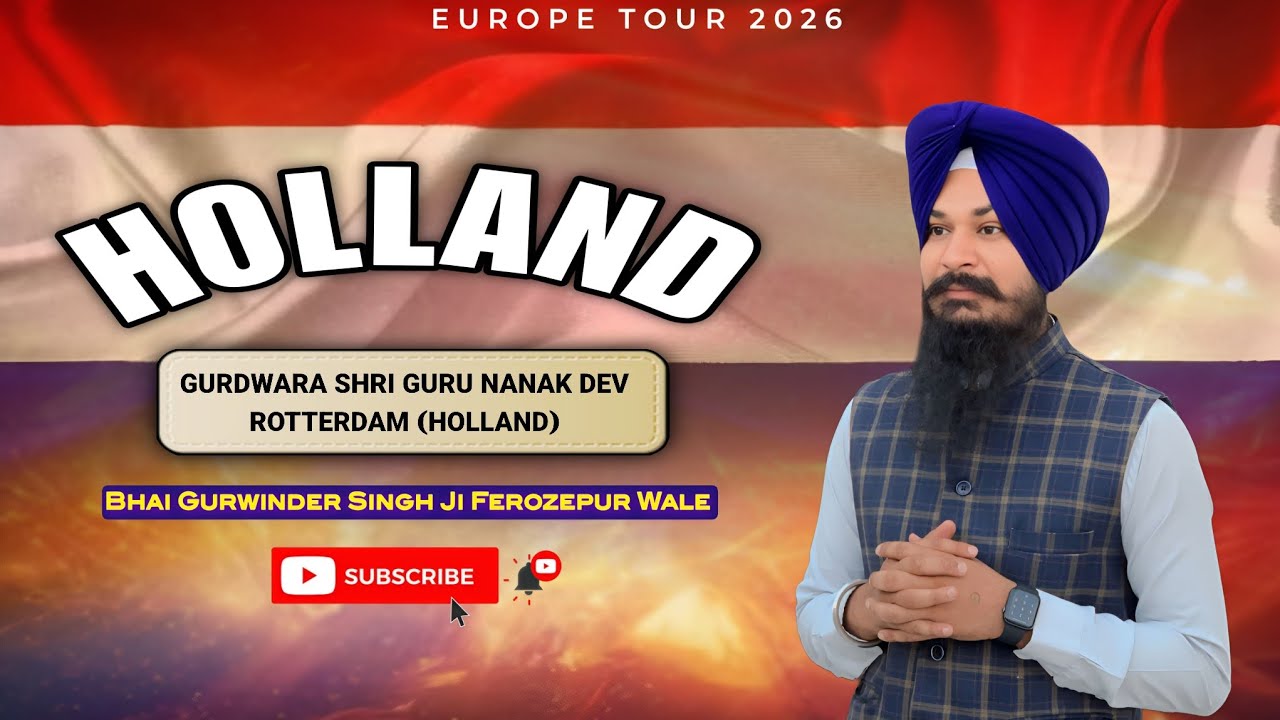 Holland 🇳🇱 Gurdwara Shri Guru Nanak Dev Sikh Temple || Bhai Gurwinder Singh Ferozepur Wale
