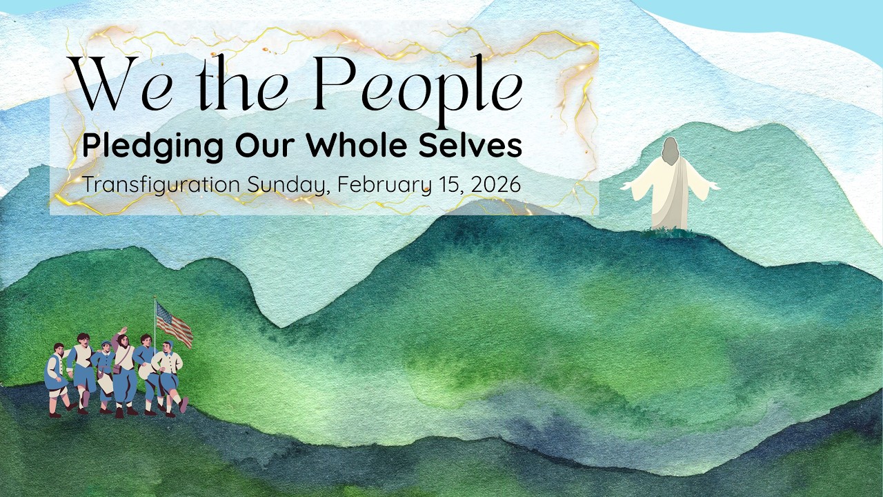 2.15.26: We the People: Pledging Our Whole Selves