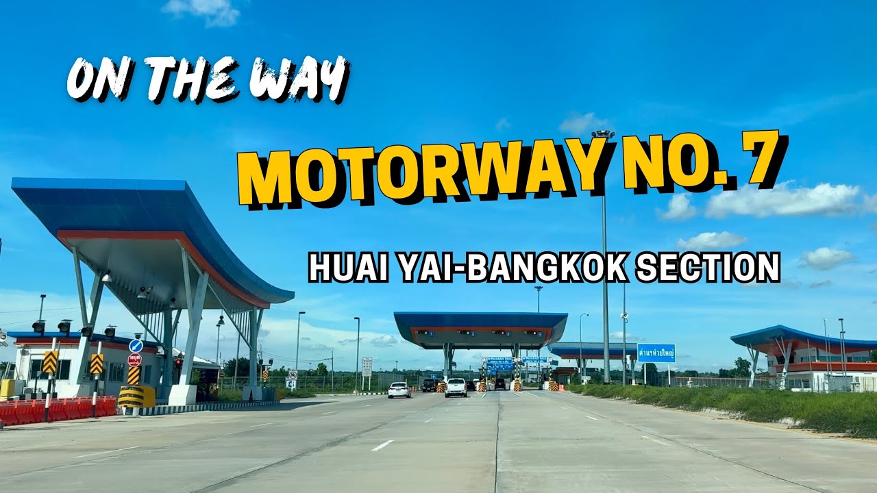 Motorway No. 7 Huai Yai-Bangkok section