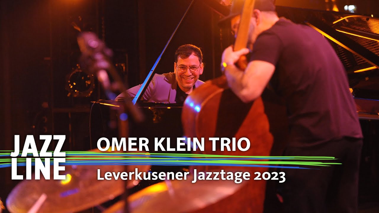 Omer Klein Trio live | Leverkusener Jazztage 2023 | Jazzline