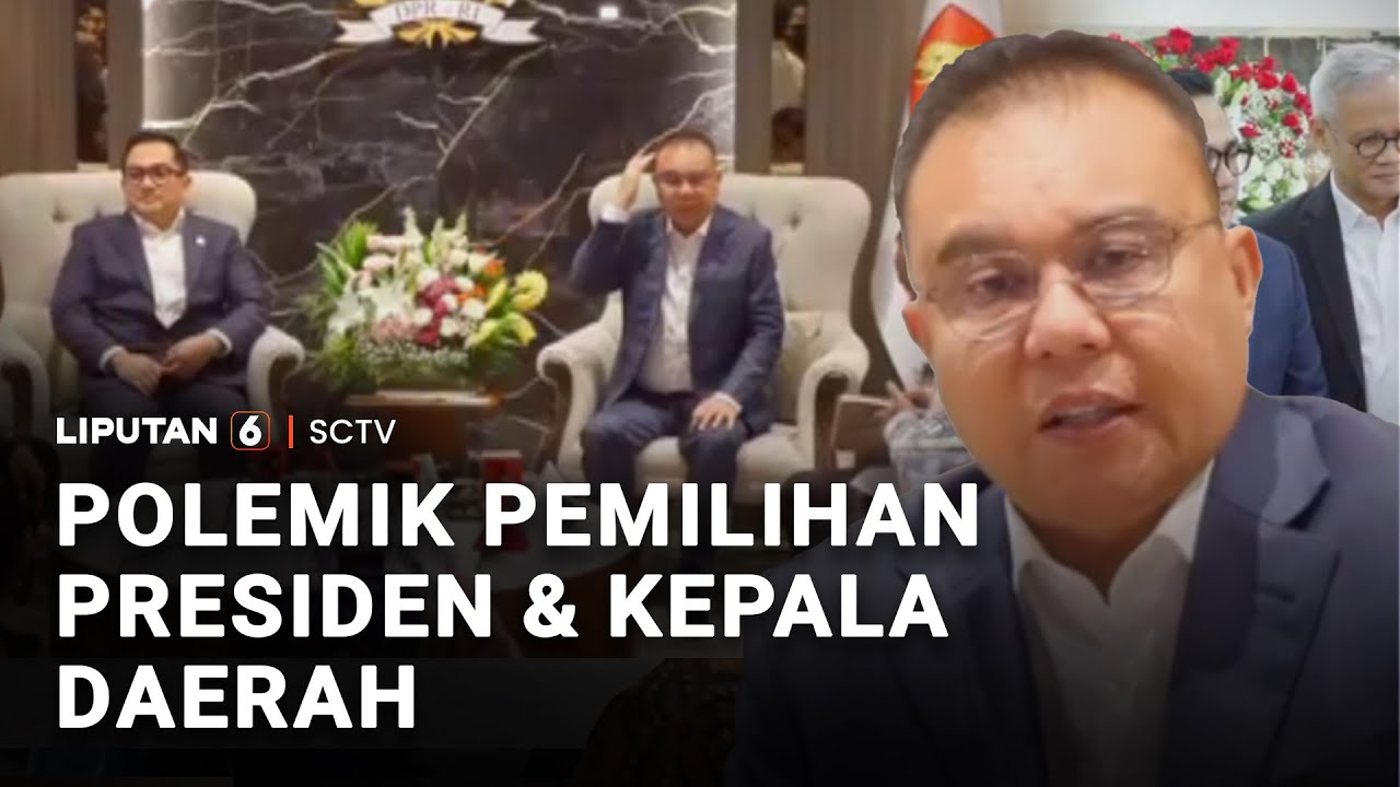 Polemik Pemilihan Presiden & Kepala Daerah | Liputan 6