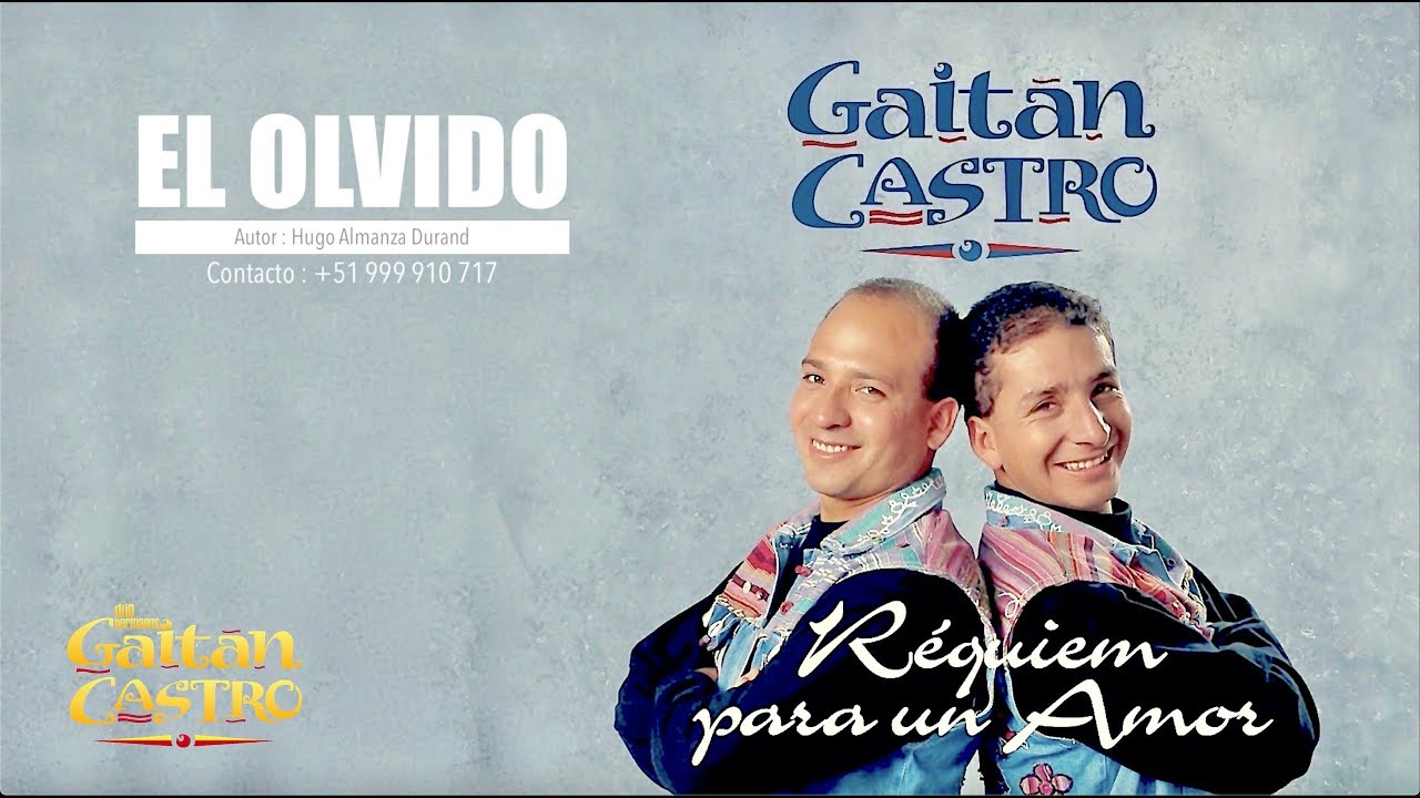 El Olvido - Gait&aacute;n Castro