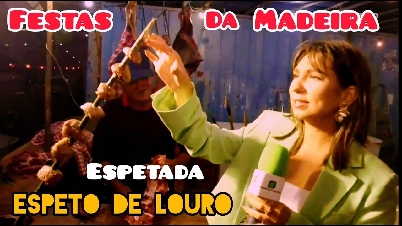 Espetada em Espeto de Louro - Festa Ponta do Pargo Calheta 