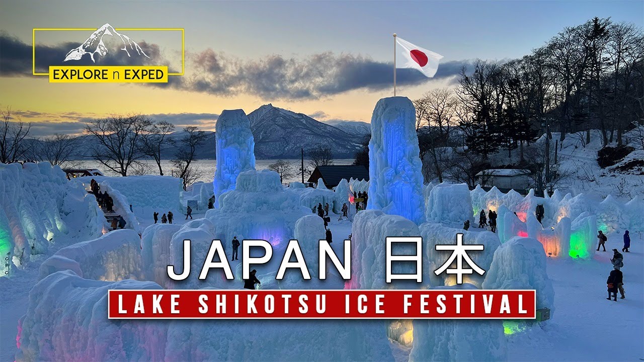 Lake Shikotsu Ice Festival | Hokkaido | Sapporo | Japan | Explore n Exped