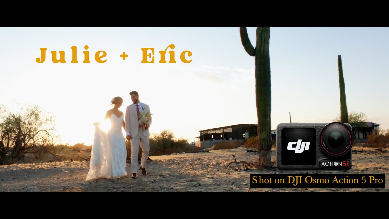 Arizona Wedding Film | Eric + Julie | Shot on DJI Osmo Action 5 Pro