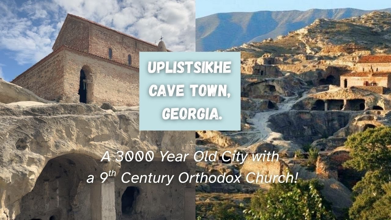 Uplistsikhe, Georgia - Exploring a 3,000 Year Old Cave City and a 9th Century Orthodox Church on top
