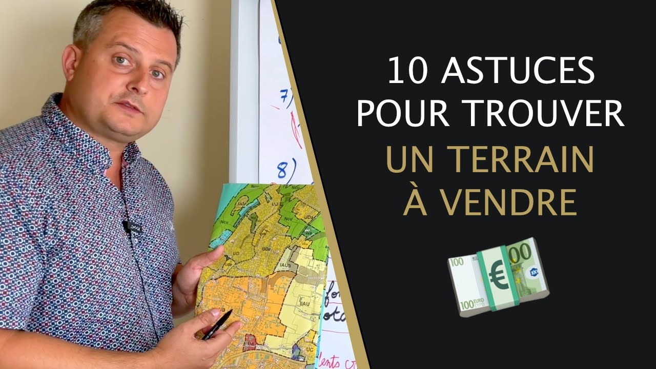 🟢 Comment trouver des TERRAINS bientôt à vendre ?