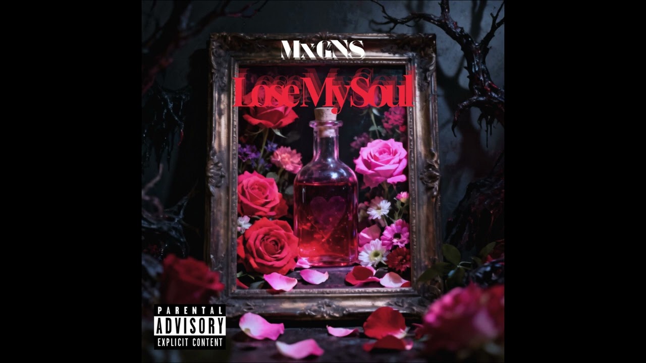 MxGNS - Lose My Soul