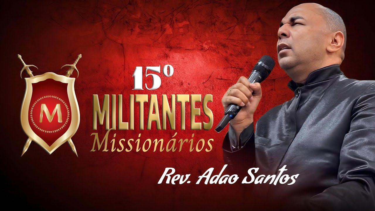 Militantes 2024 - Rev  Adão Santos