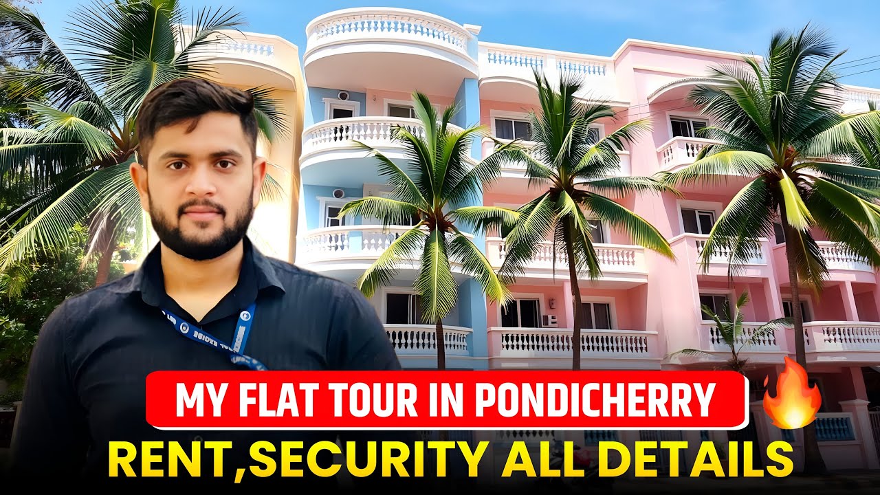 Life after CGL: My flat tour in pondicherry🔥 Rent, All details ?