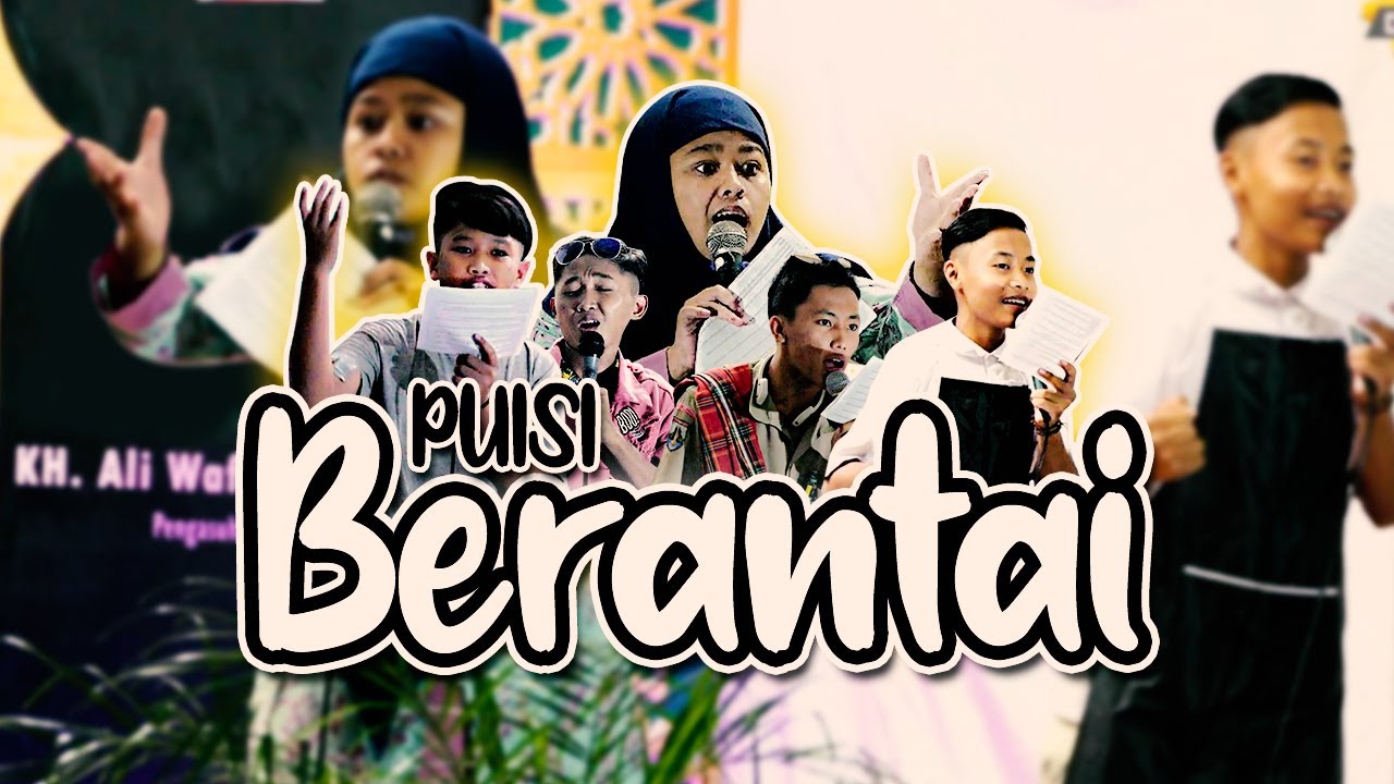 PUISI BERANTAI || PENTAS SENI HAFLATUL IMTIHAN KE-74 || PONDOK PESANTREN DARUL LUGHAH WAL KAROMAH