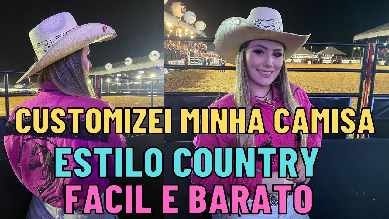 DICA DE CUSTOMIZAÇÃO FÁCIL DE CAMISA PARA FICAR NO ESTILO COUNTRY GASTANDO MUITO POUCO