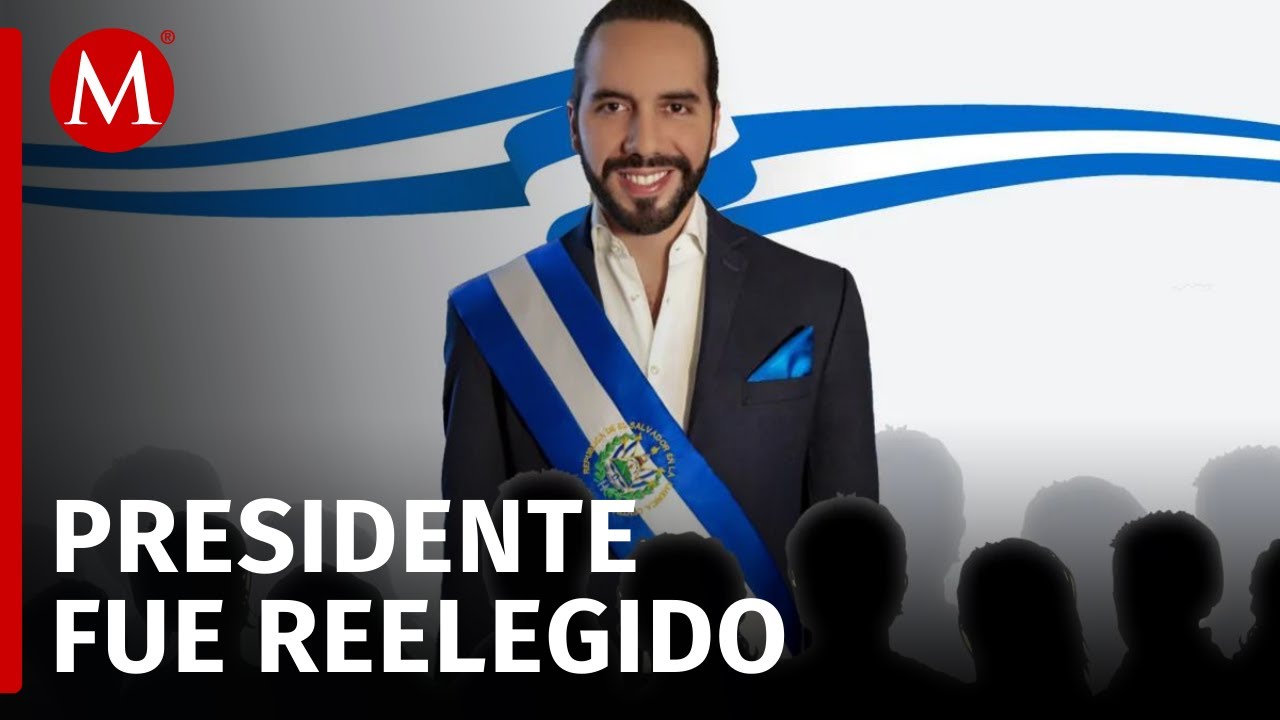 Nayib Bukele es presidente de El Salvador por segunda ocasión | Mirada Latinoamericana