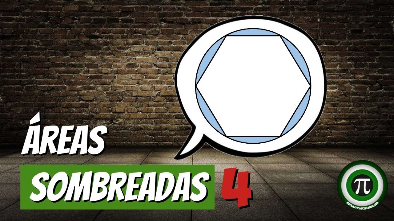 ÁREAS SOMBREADAS (Parte 4)