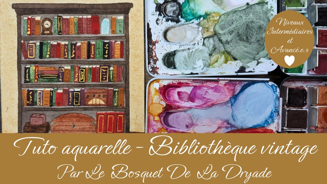Tuto aquarelle / Bibliothèque vintage
