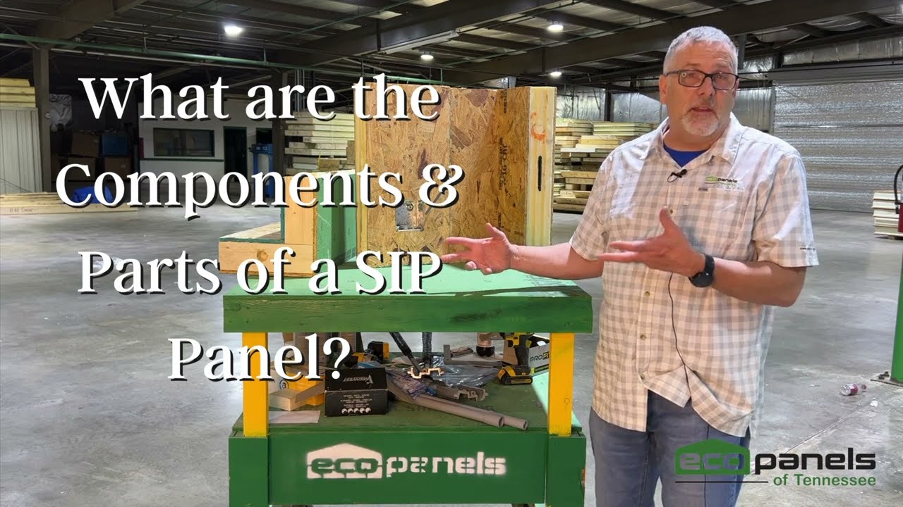What are the Components & Parts of a SIP Panel?