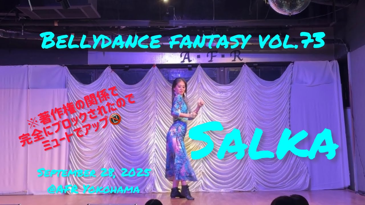 【Bellydance fantasy vol.73】Salka※ミュート版※