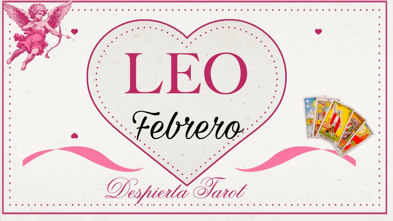LEO ♌ Bienvenido FEBRERO! #predicciones #tarot