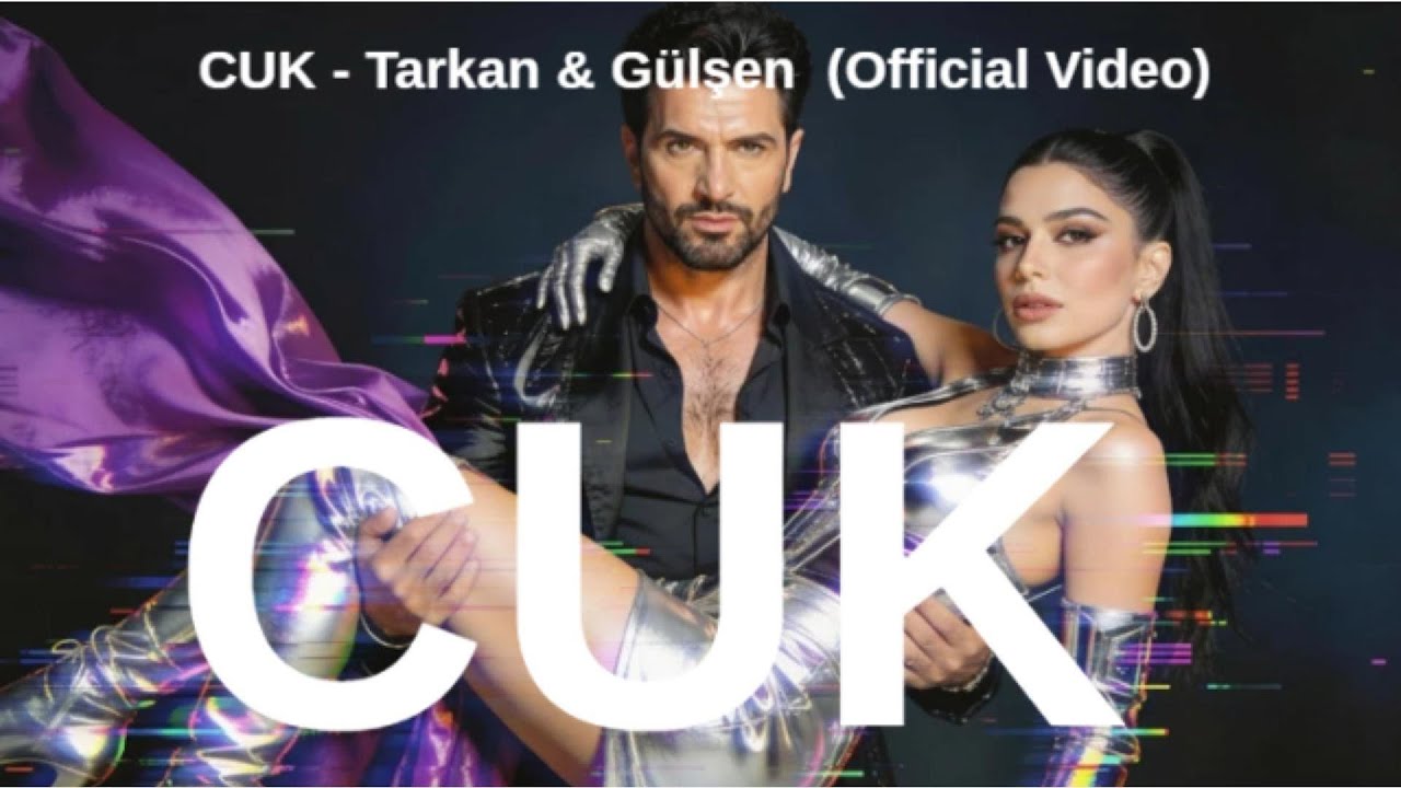 Tarkan & Gülşen - CUK (Special Edition - 3  Different Versions)