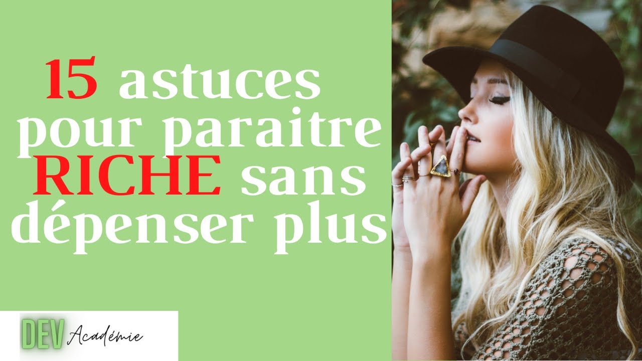 COMMENT ETRE ELEGANTE ET CLASSE SANS RIEN DEPENSER : FEMME CLASSE AVEC UN PETIT BUDGET