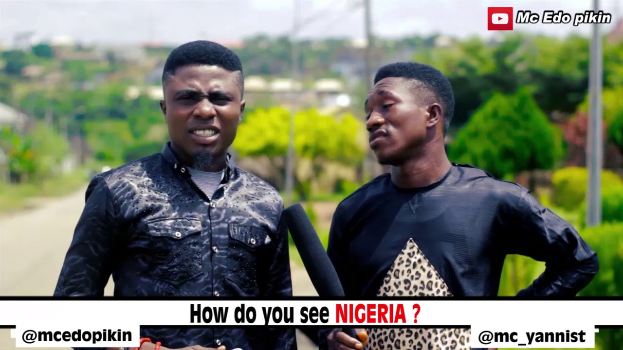 Mc Edopikin's View on the current situation in Nigeria