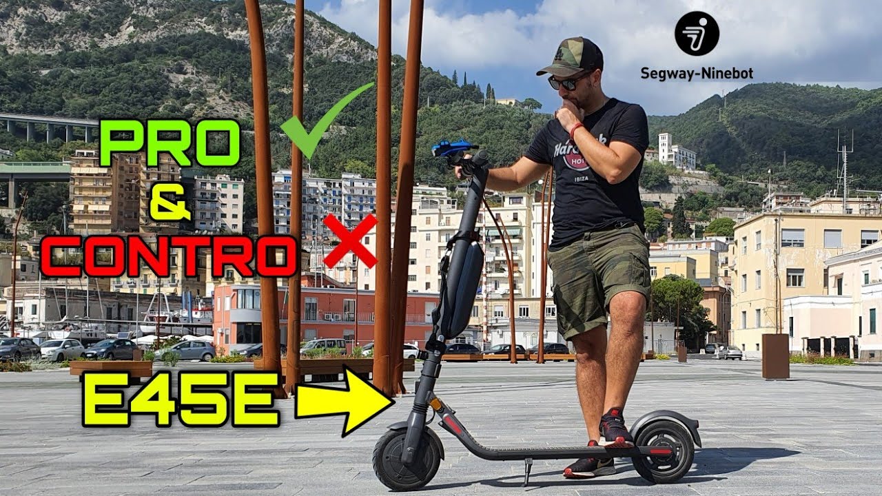 Monopattino elettrico Ninebot E45E Segway - Pro & Contro
