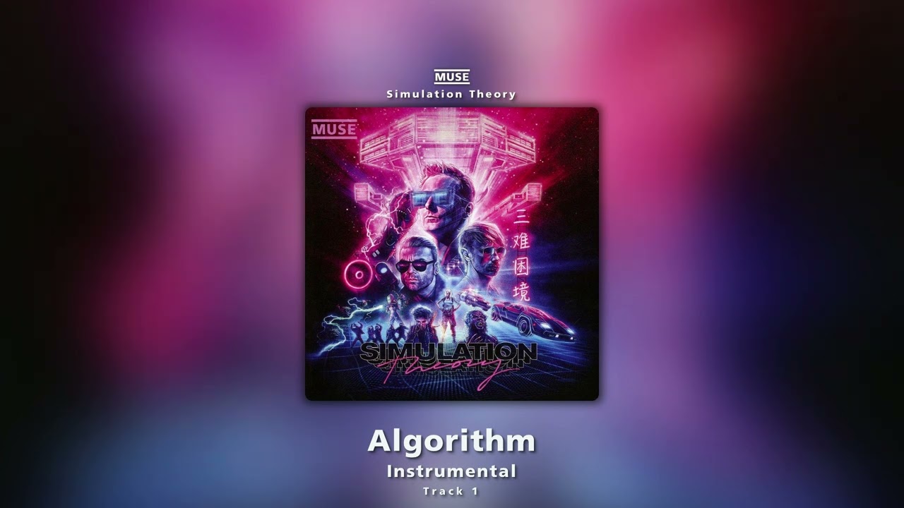 Algorithm (Instrumental) - Muse
