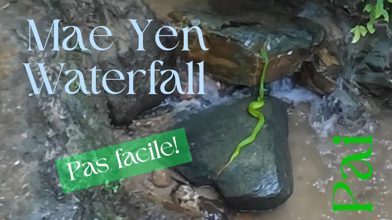 Vlog#12/PAI: Mae Yen Waterfall + aquarelle de la montagne