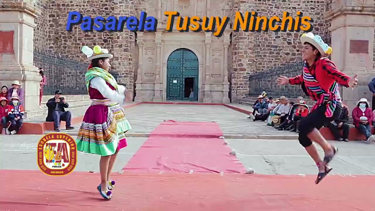15 Carnaval de Chachas II Semestre - Pasarela TUSUY NINCHIS 2022 ESFAPJ