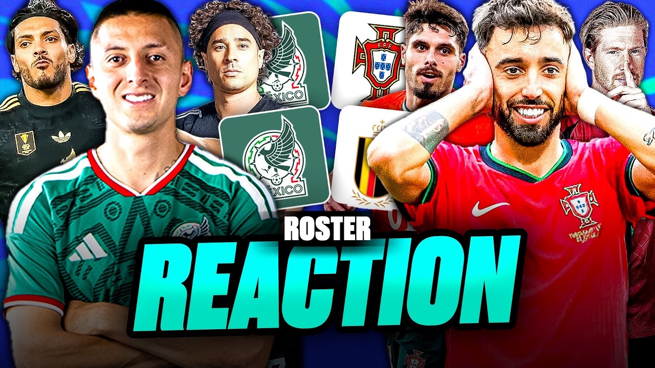 EP128: MEXICO'S ROSTER IS OFFICIALLY OUT FOR MATCHES VS PORTUGAL AND BELGIUM | ROSTER REACTION 🇲🇽🤯