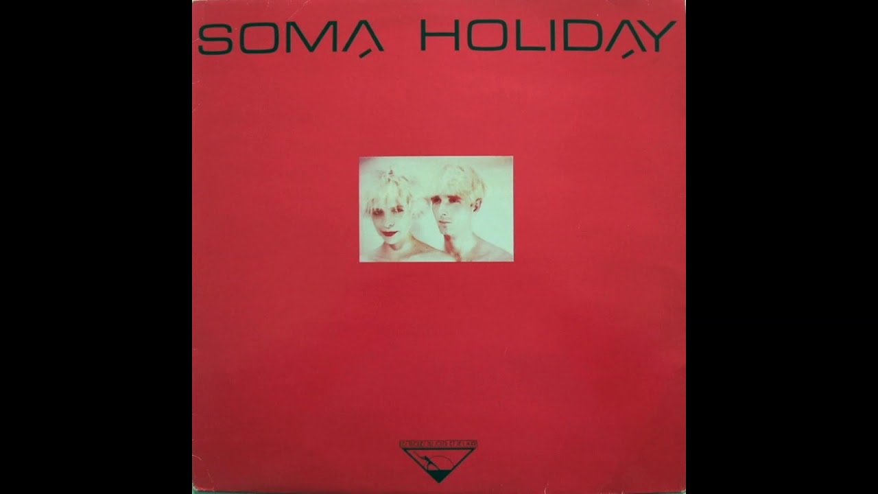 Soma Holiday - Art Dimension (1984)