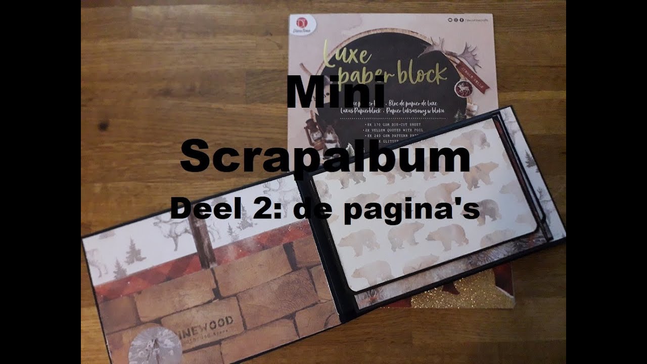 Mini scrapalbum: deel 2, de pagina's