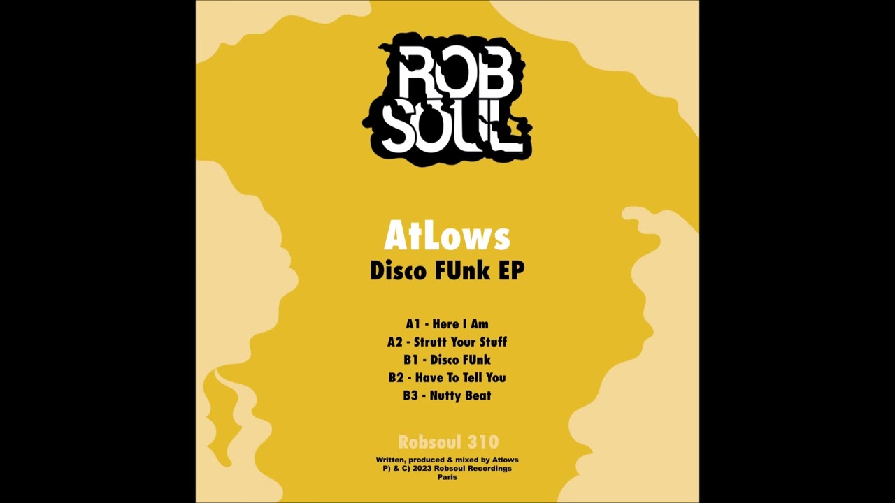 AtLows - Disco FUnk EP - Nutty Beat (Robsoul)
