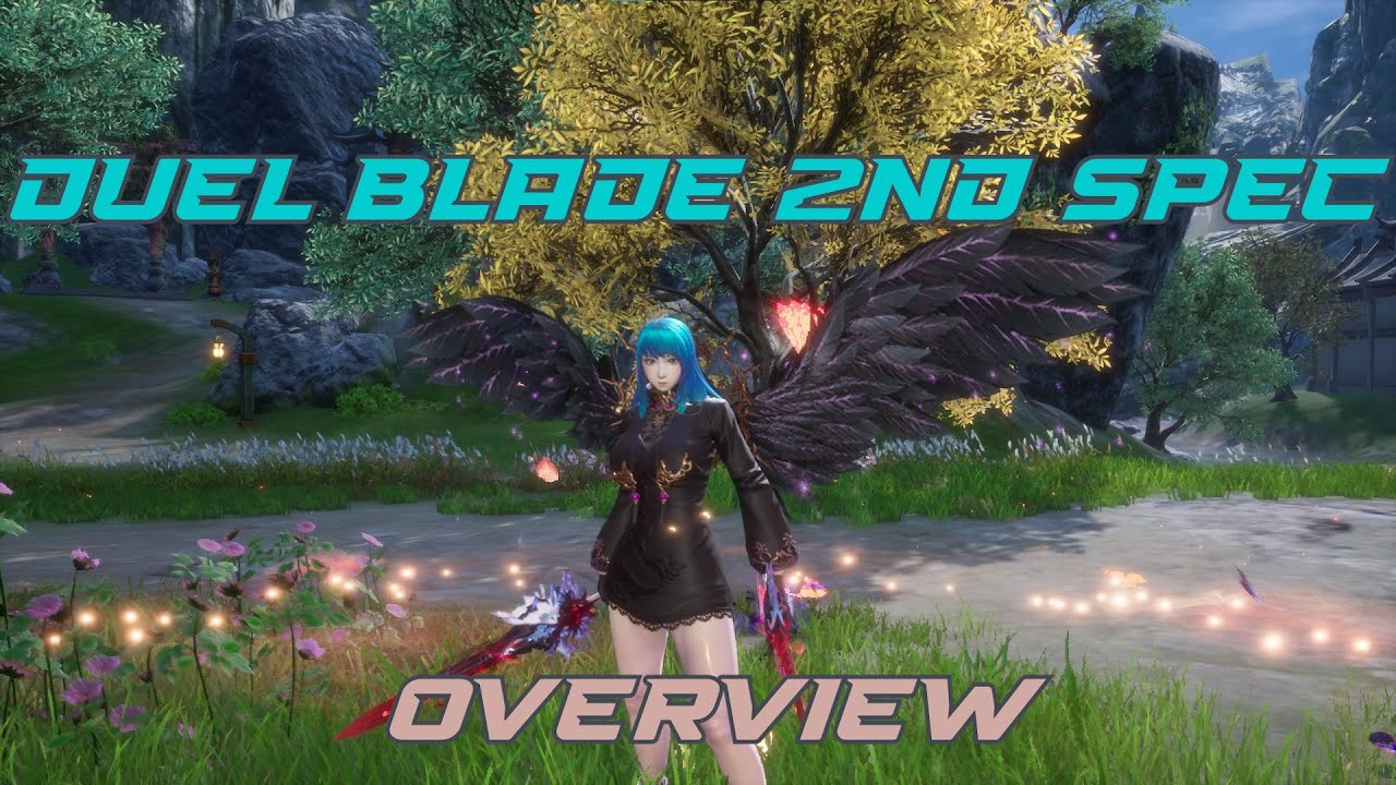 Blade and Soul Dual Blade 2nd Spec OverView