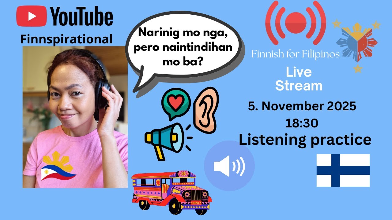 Listening exercises. Finnish🇫🇮for Filipinos
