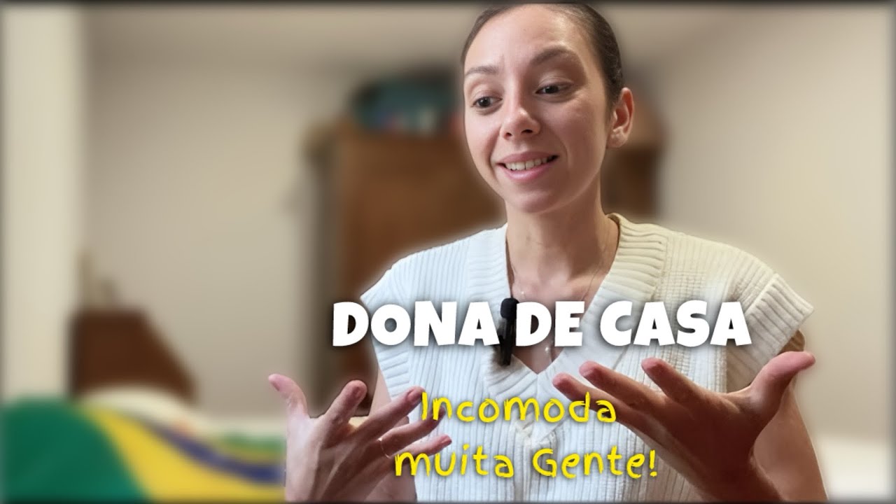 Porque Ser Dona de Casa OFENDE TANTA GENTE?