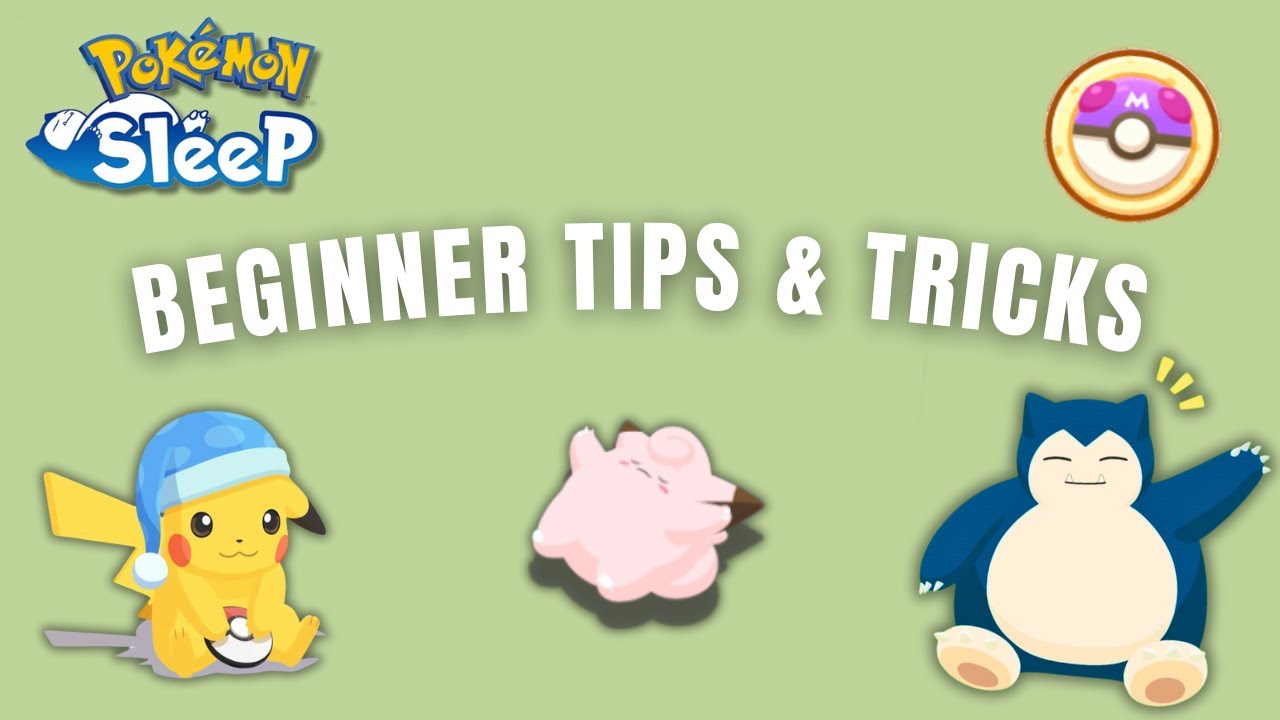 Easy Tips Every Pokémon Sleep Player Needs!