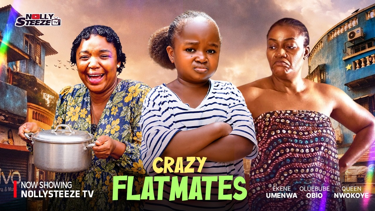 CRAZY FLATMATES |EKENE UMENWA, OLUEBUBE OBIO, QUEEN NWOKOYE| Nigerian Movie 2026 Latest Full Movies