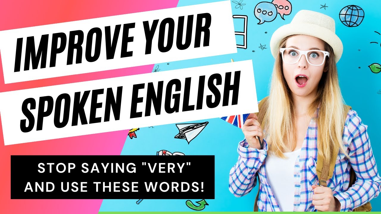 Improve your Spoken English: Replace 