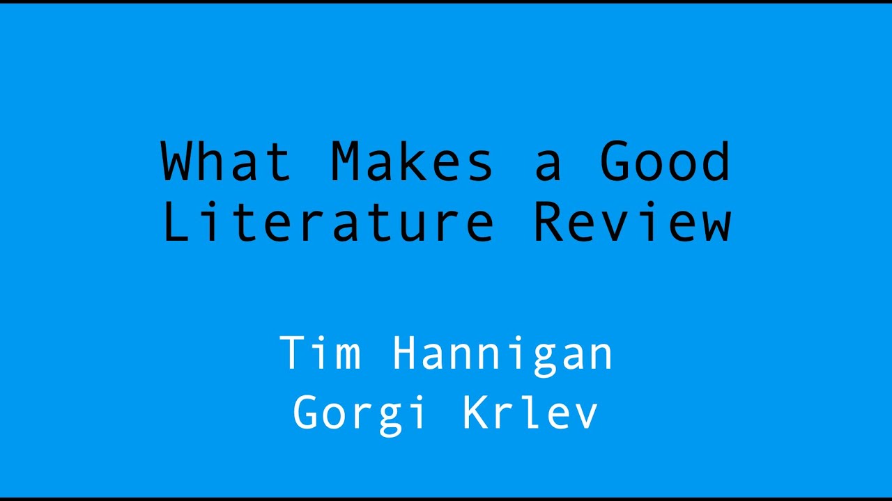 What Makes a Good Literature Review Article