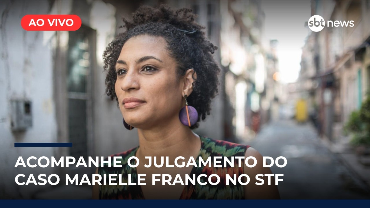 🔴 AO VIVO: STF JULGA ACUSADOS DE MANDAR MATAR MARIELLE FRANCO