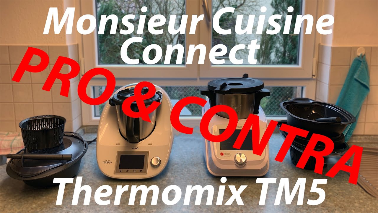 Pro & Contra: LIDL Monsieur Cuisine Connect vs Thermomix TM5